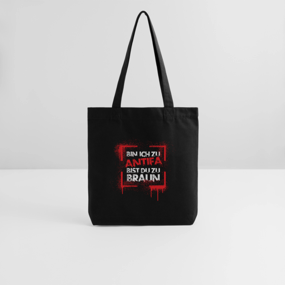 Recycelter Heavyweight Stoffbeutel - Bin ich zu Antifa, bist du zu Braun